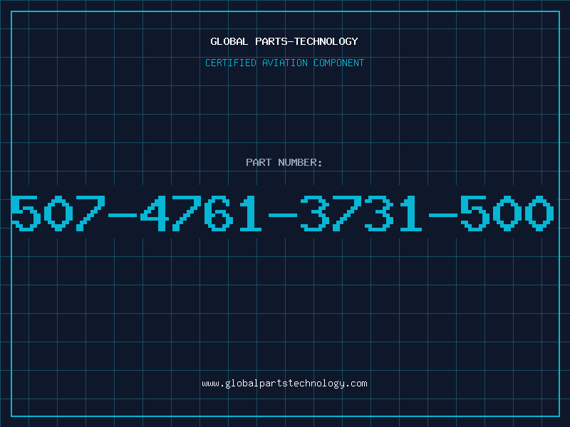 Aviation Part 507-4761-3731-500