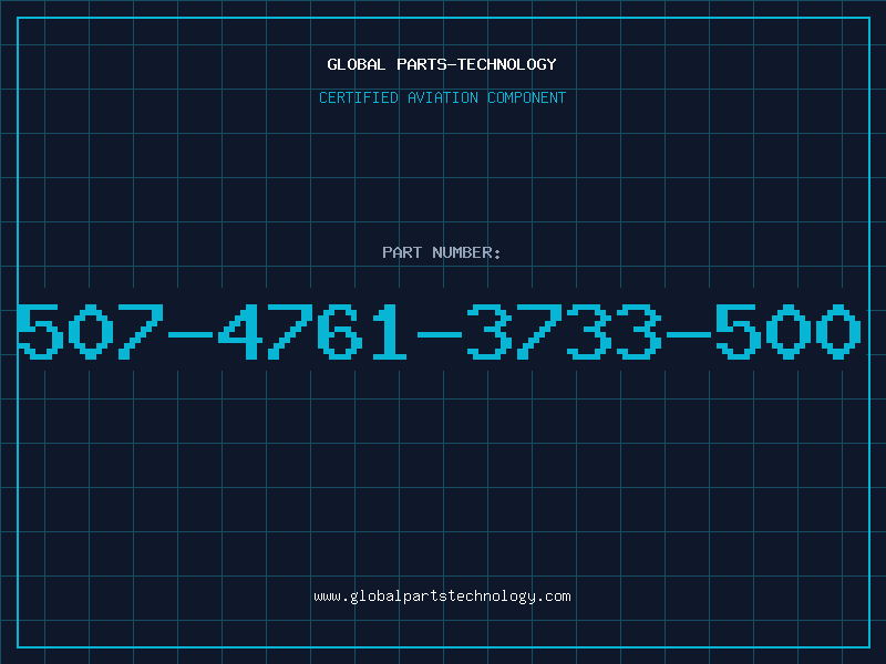 Aviation Part 507-4761-3733-500