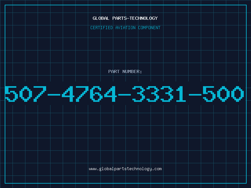 Aviation Part 507-4764-3331-500