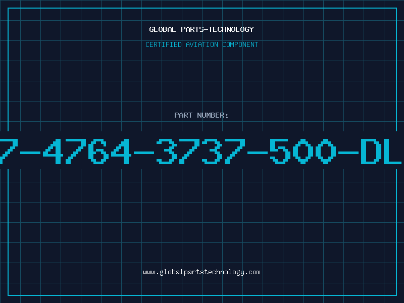 Aviation Part 507-4764-3737-500-DLCO