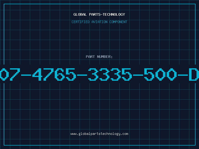 Aviation Part 507-4765-3335-500-DL