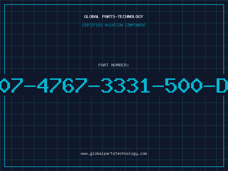Aviation Part 507-4767-3331-500-DL