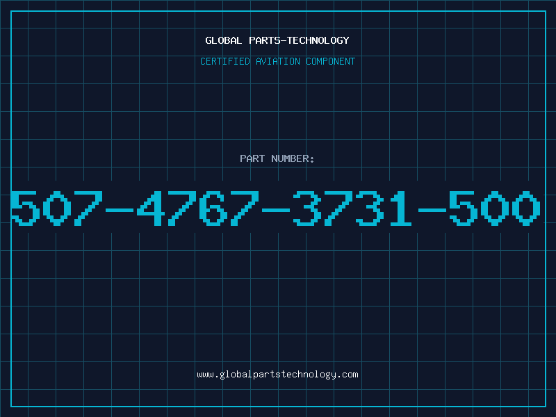 Aviation Part 507-4767-3731-500
