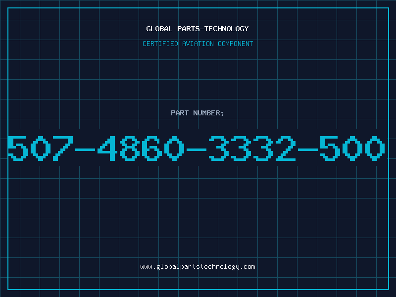 Aviation Part 507-4860-3332-500