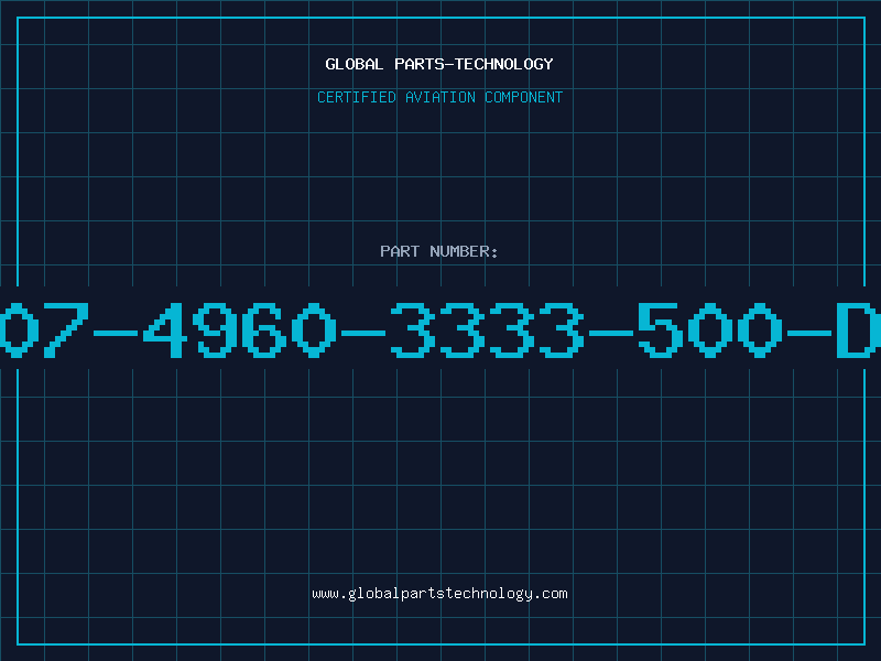 Aviation Part 507-4960-3333-500-DL