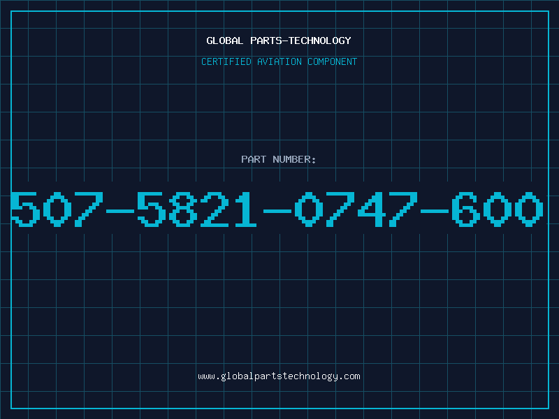 Aviation Part 507-5821-0747-600