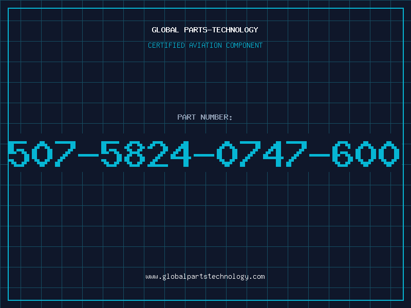 Aviation Part 507-5824-0747-600