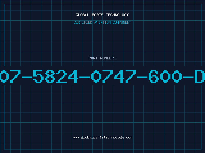 Aviation Part 507-5824-0747-600-DL