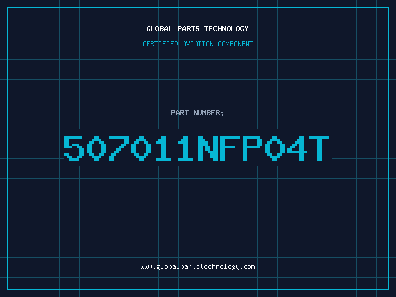 Aviation Part 507011NFP04T