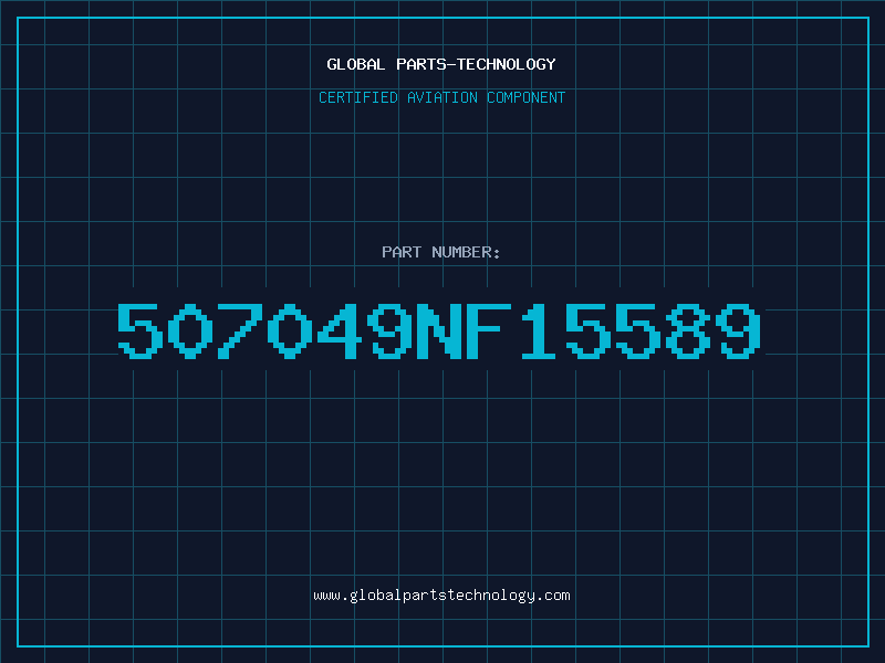 Aviation Part 507049NF15589