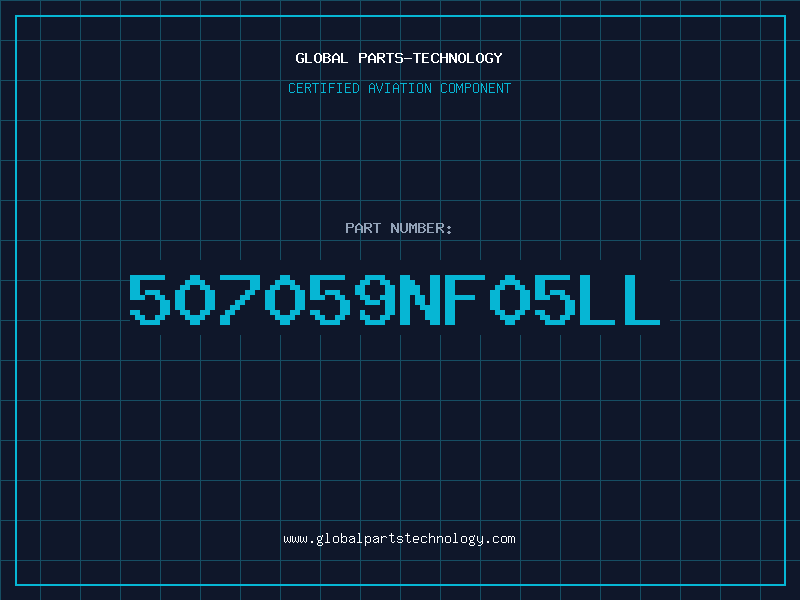 Aviation Part 507059NF05LL