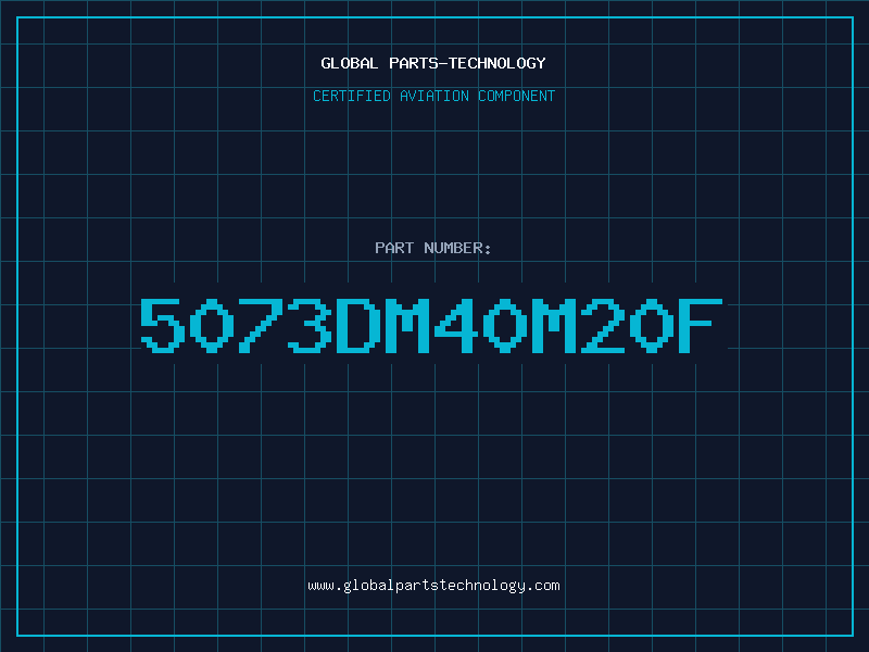 Aviation Part 5073DM40M20F