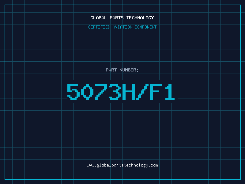 Aviation Part 5073H/F1
