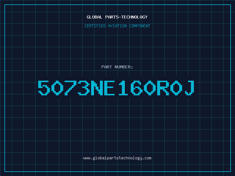Aviation Part 5073NE160R0J