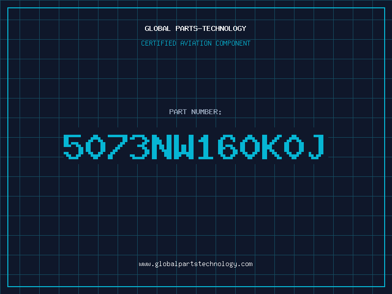 Aviation Part 5073NW160K0J