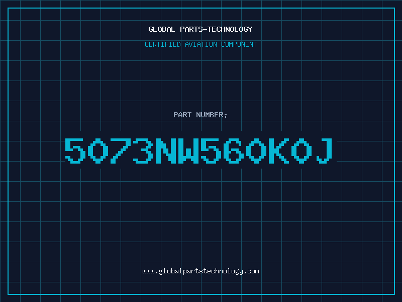 Aviation Part 5073NW560K0J
