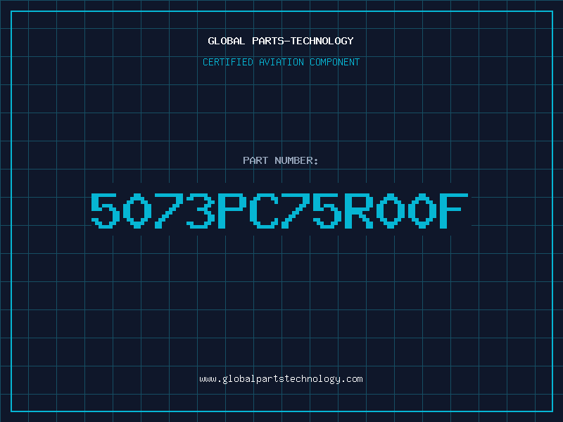 Aviation Part 5073PC75R00F