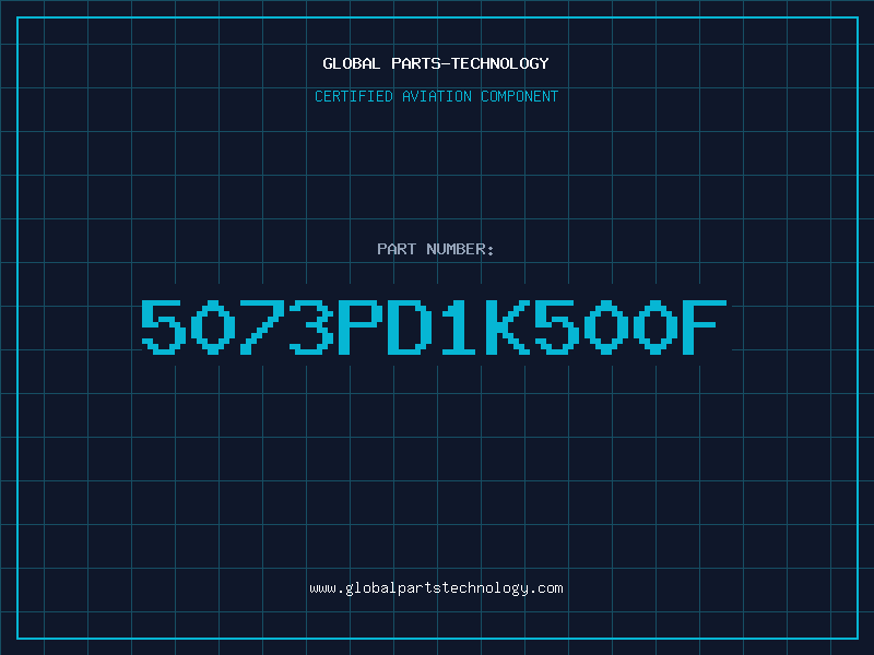 Aviation Part 5073PD1K500F