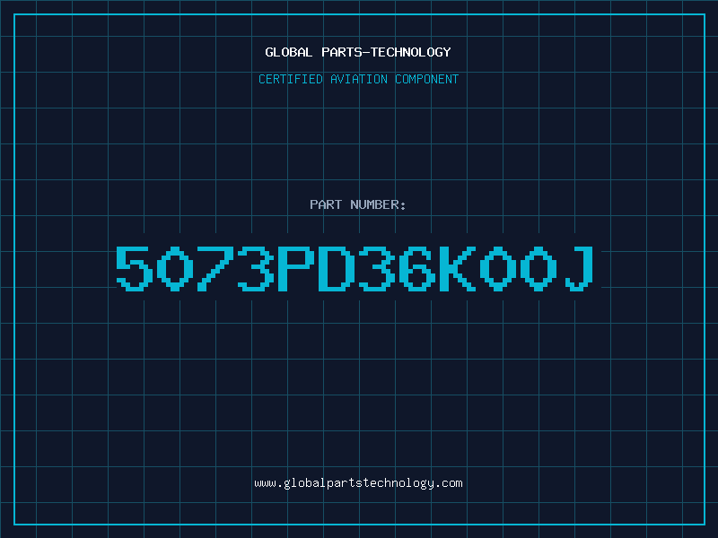 Aviation Part 5073PD36K00J
