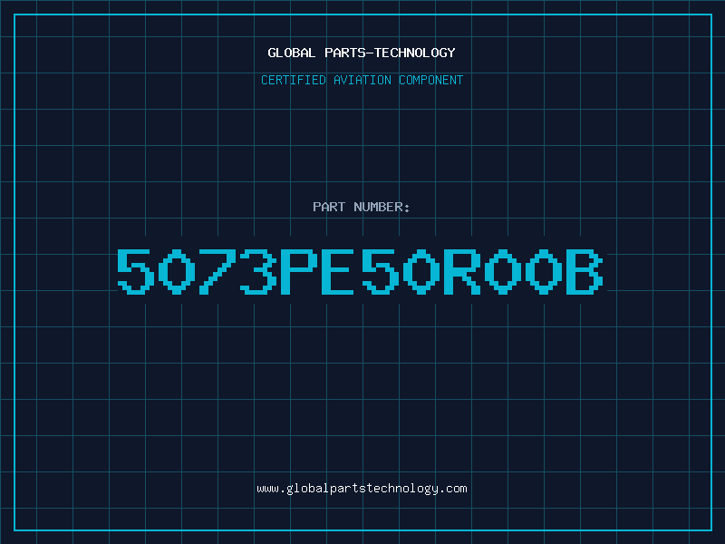 Aviation Part 5073PE50R00B