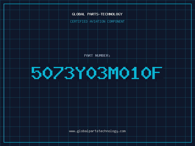 Aviation Part 5073Y03M010F