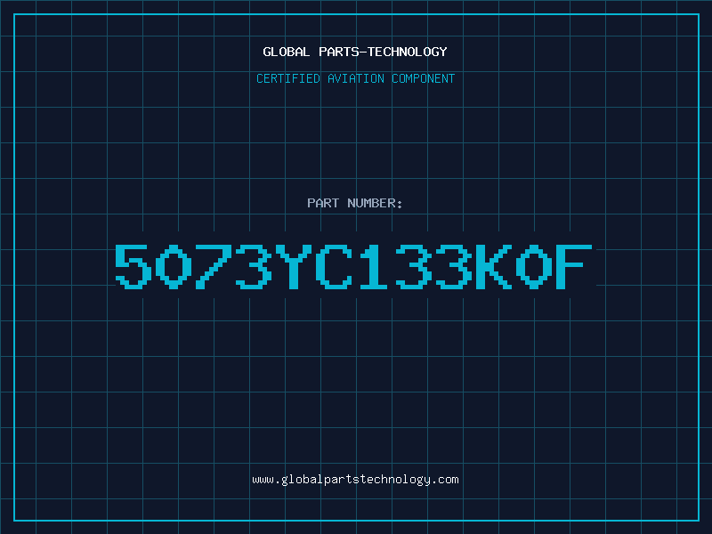 Aviation Part 5073YC133K0F