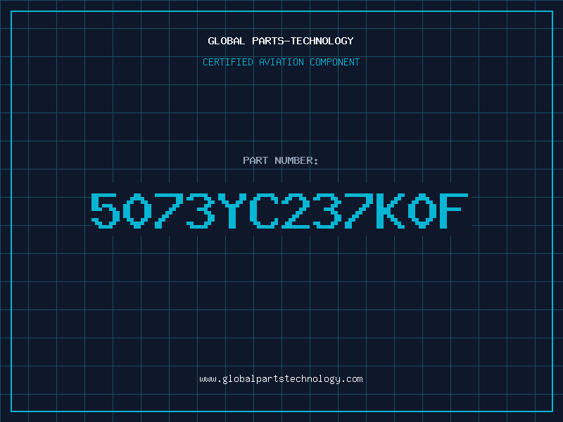 Aviation Part 5073YC237K0F