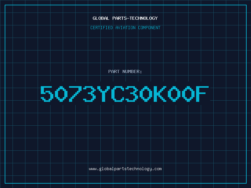 Aviation Part 5073YC30K00F