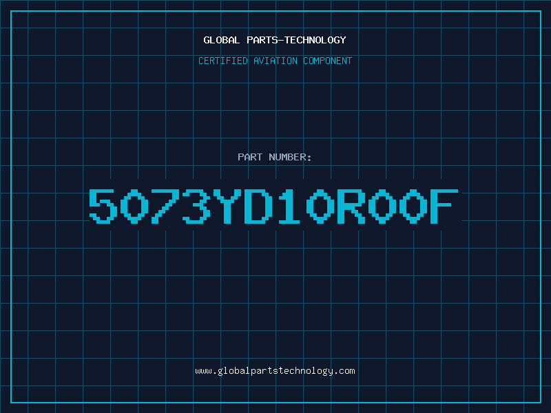 Aviation Part 5073YD10R00F