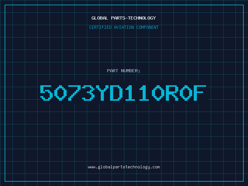 Aviation Part 5073YD110R0F