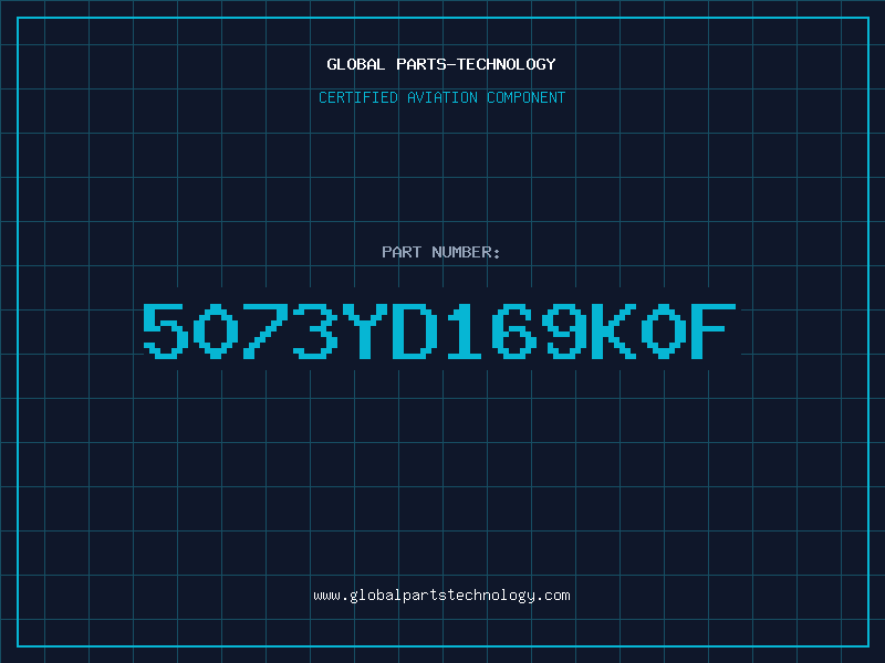 Aviation Part 5073YD169K0F
