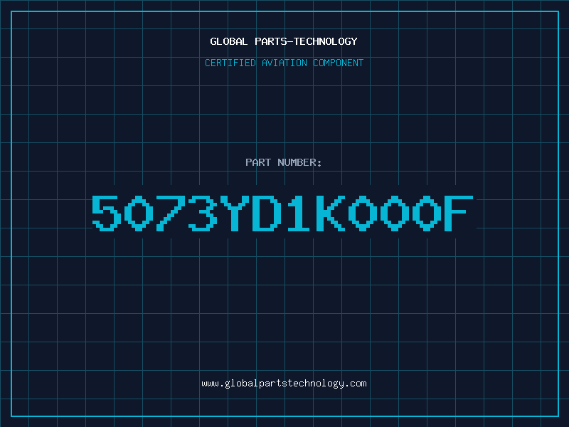 Aviation Part 5073YD1K000F