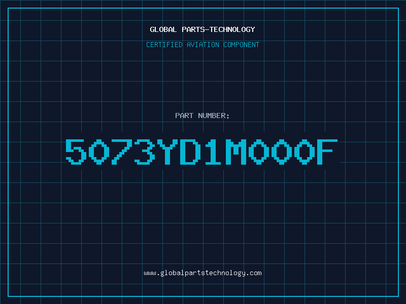 Aviation Part 5073YD1M000F