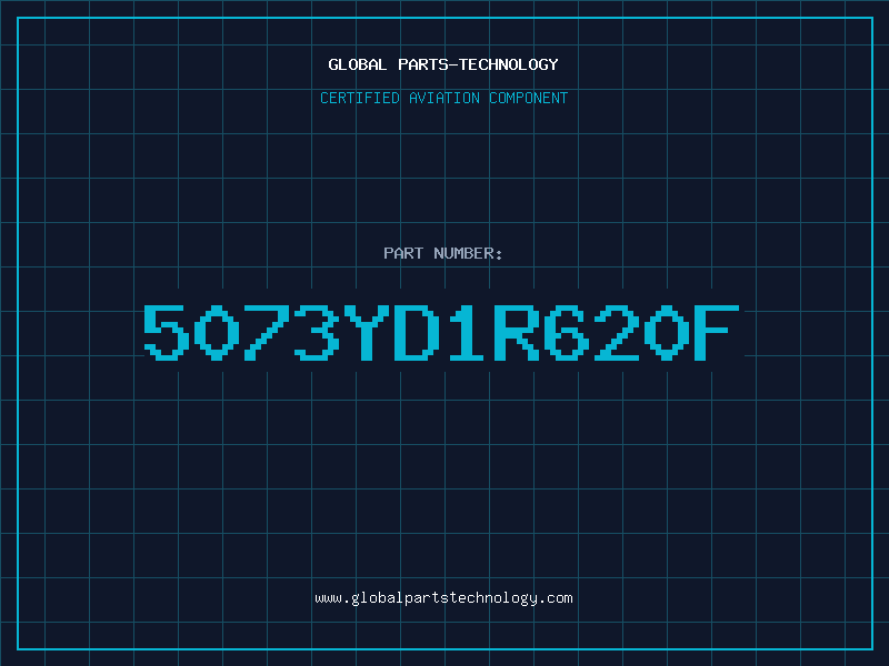 Aviation Part 5073YD1R620F