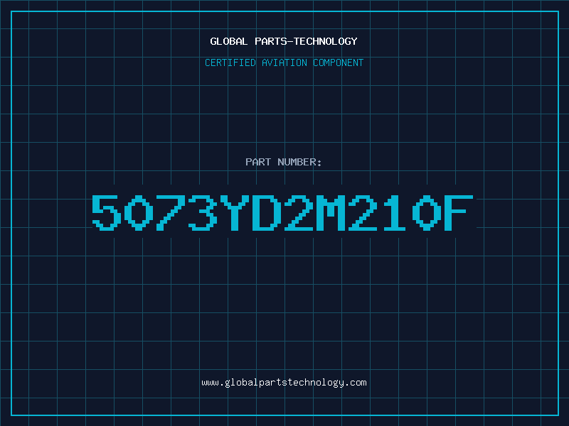 Aviation Part 5073YD2M210F