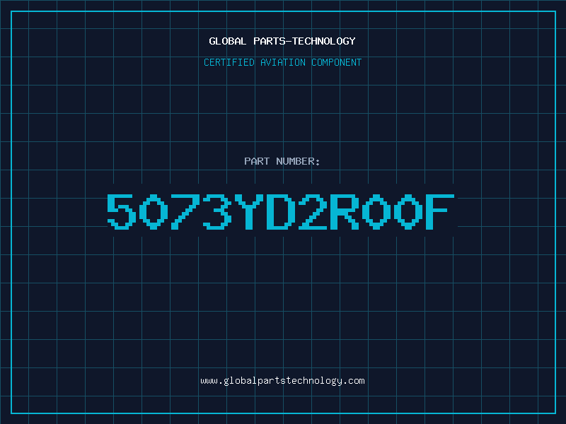 Aviation Part 5073YD2R00F