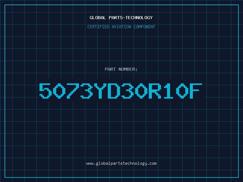 Aviation Part 5073YD30R10F