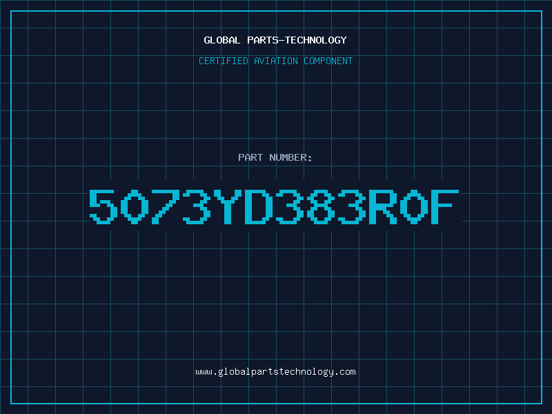 Aviation Part 5073YD383R0F