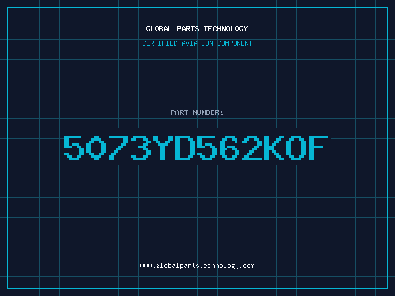 Aviation Part 5073YD562KOF