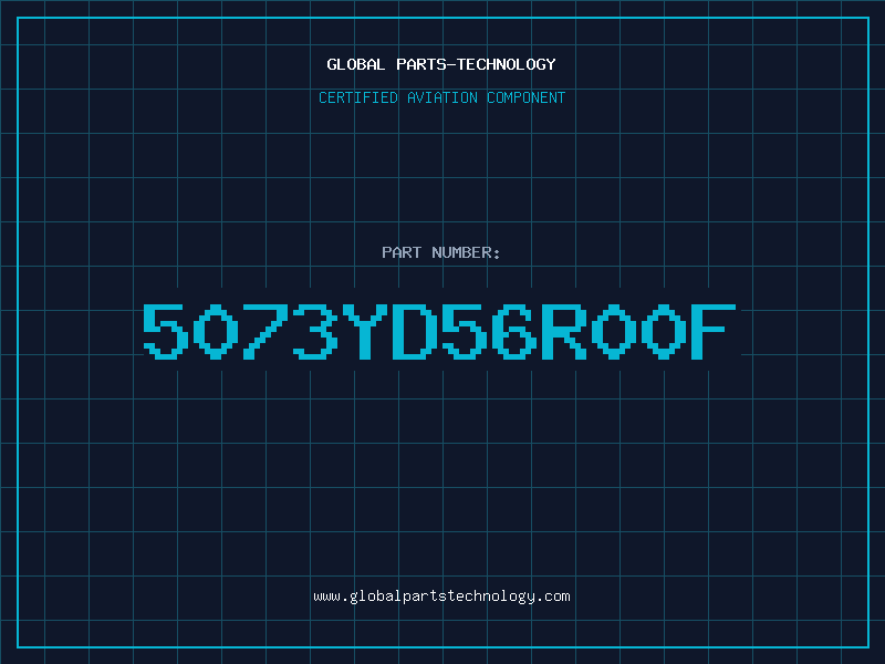 Aviation Part 5073YD56R00F