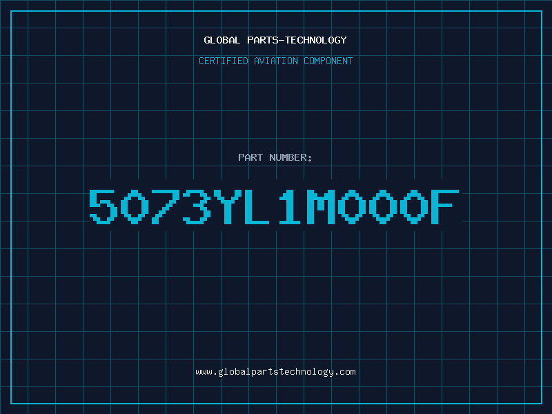 Aviation Part 5073YL1M000F