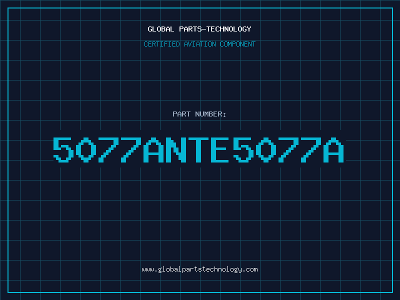 Aviation Part 5077ANTE5077A