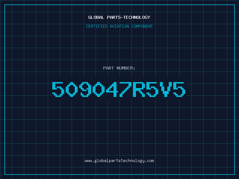 Aviation Part 509047R5V5