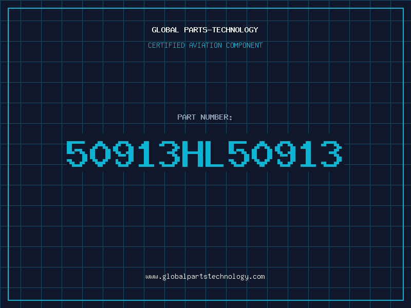 Aviation Part 50913HL50913