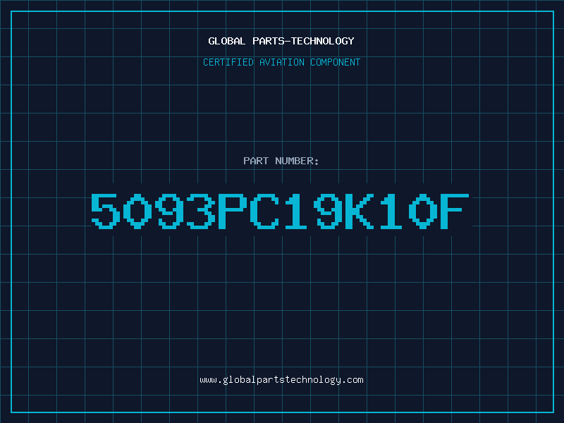 Aviation Part 5093PC19K10F