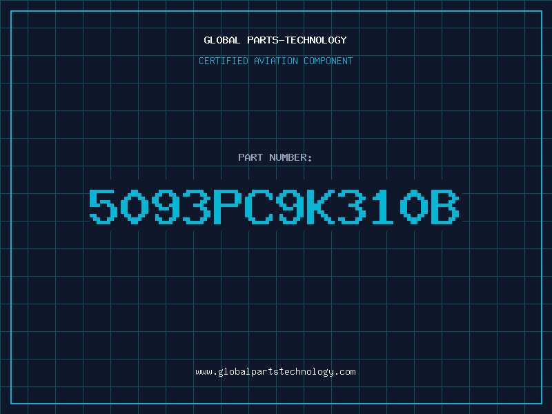 Aviation Part 5093PC9K310B