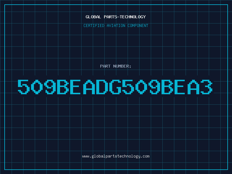 Aviation Part 509BEADG509BEA3