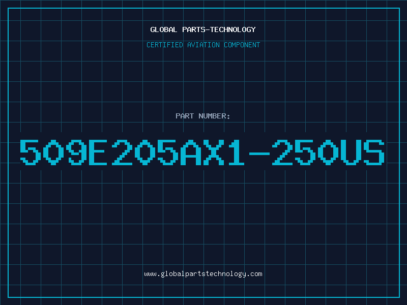 Aviation Part 509E205AX1-250US