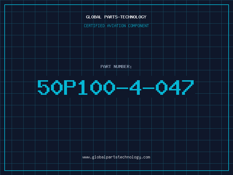 Aviation Part 50P100-4-047