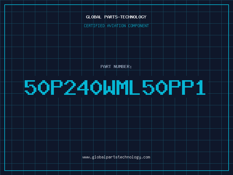 Aviation Part 50P240WML50PP1